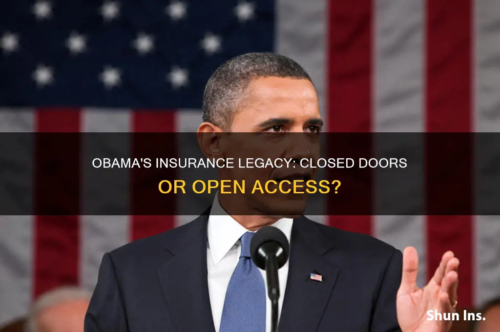 did obama close insurance
