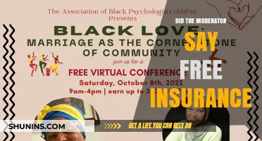 Did the Moderator Promise Free Insurance? Unraveling the Controversy