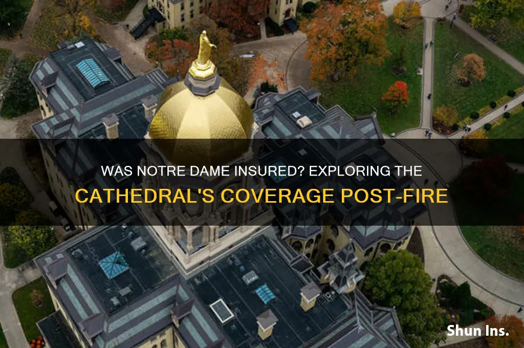 did the notre dame have insurance