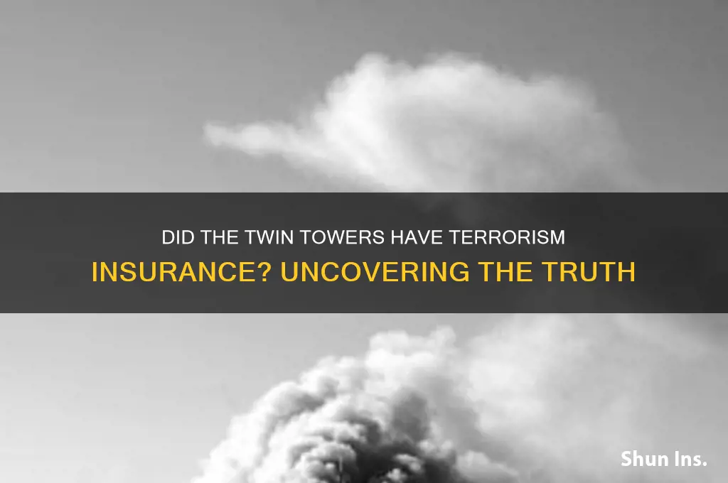 did the trade towers have terrorism insurance
