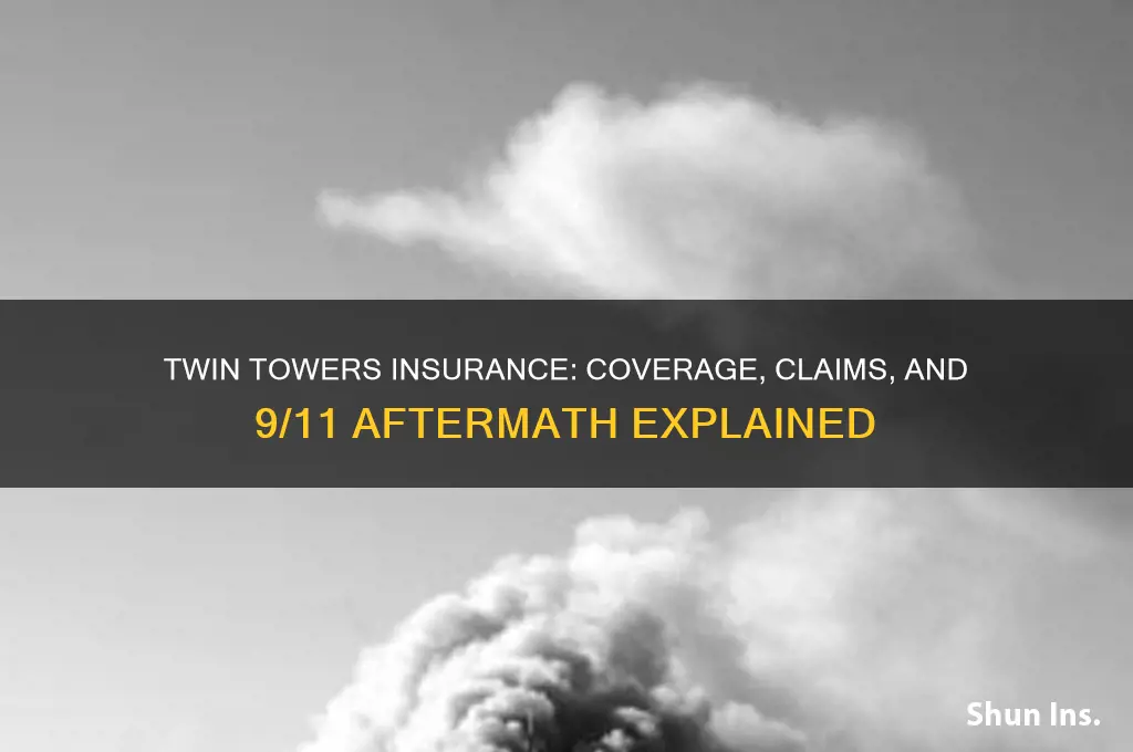 did the twin towers have insurance