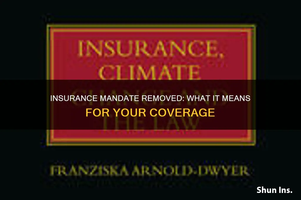 did they remove the insurance mandate