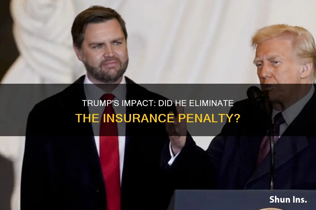 did trump end penalty for insurance