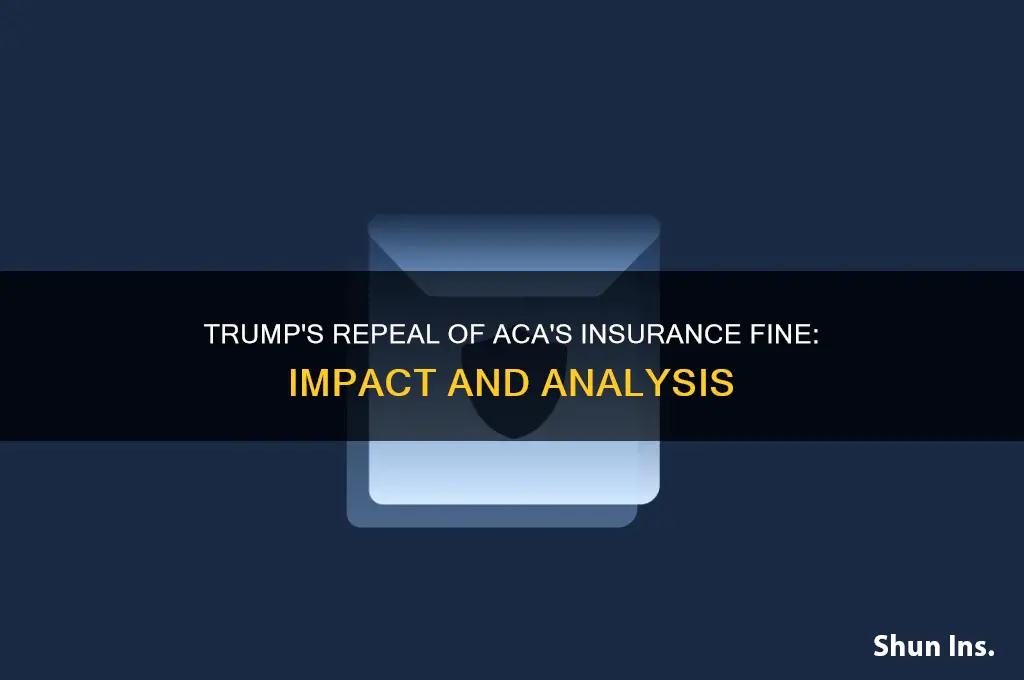 did trump remove fine for insurance