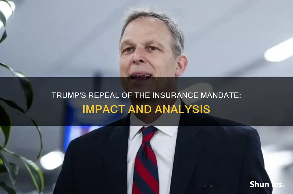 did trump remove the insurance mandate