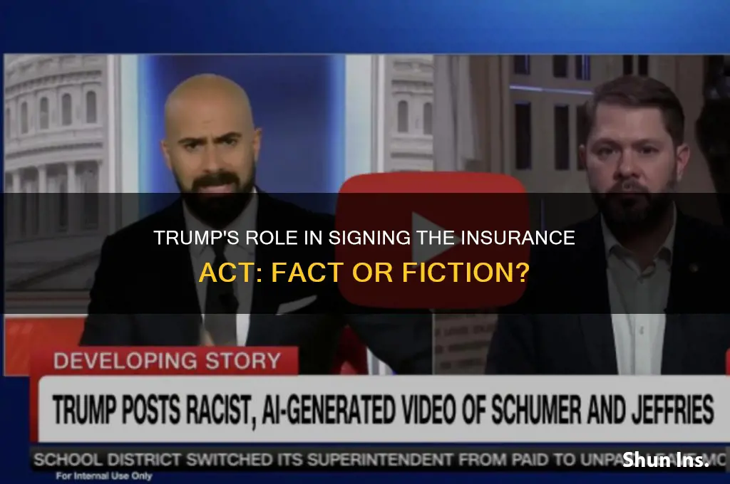 did trump sign the insure tion act