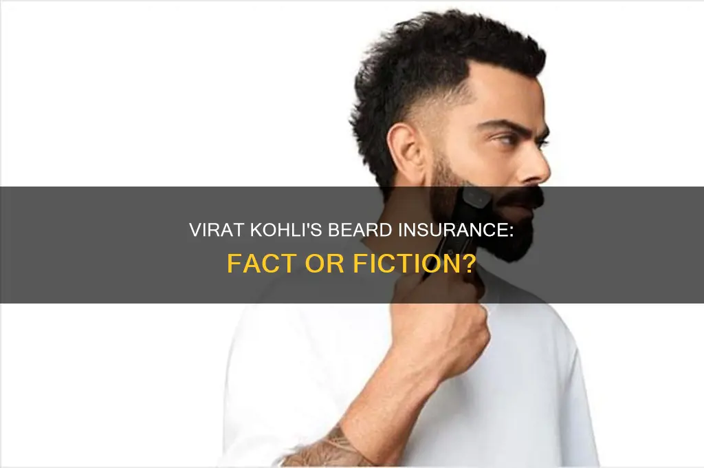 did virat kohli insured his beard