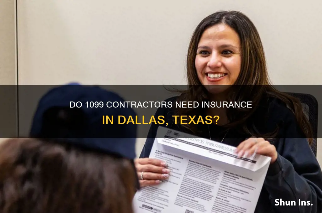 do 1099 have to have insurance in dallas tx