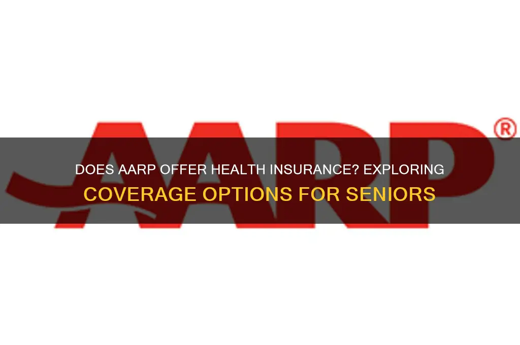 do aarp have health insurance