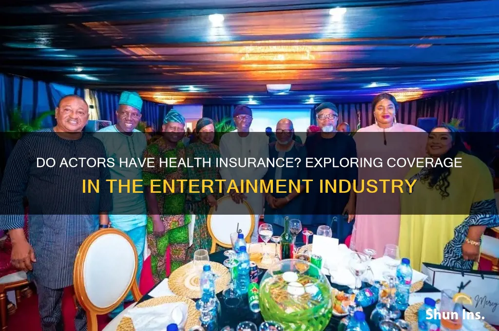 do actors have health insurance
