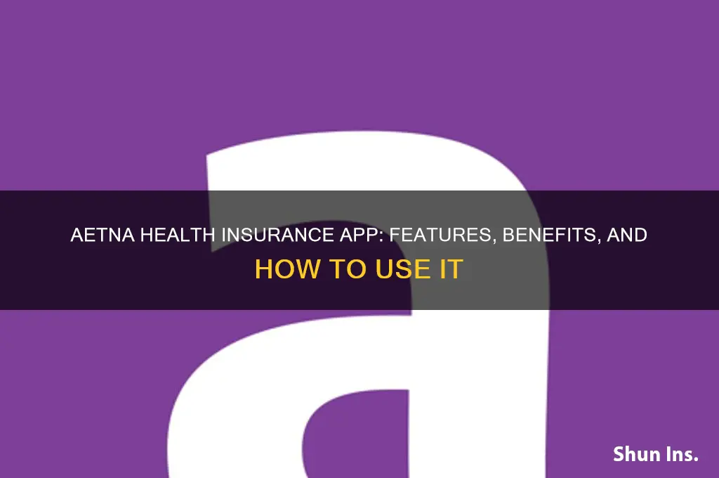 do aetna health insurance have a app