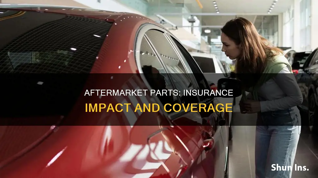 do aftermarket parts affect insurance