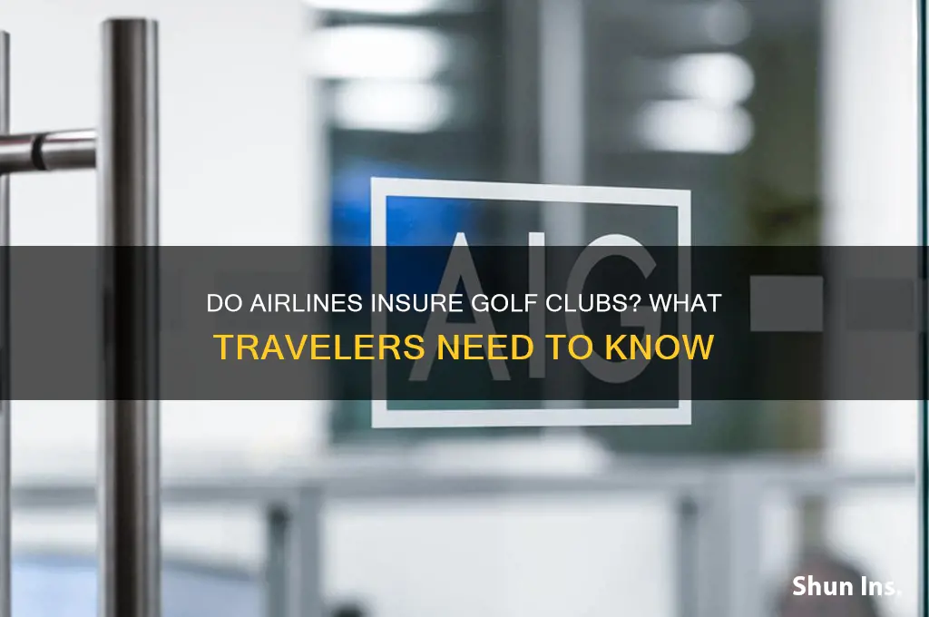 do airlines insure golf clubs