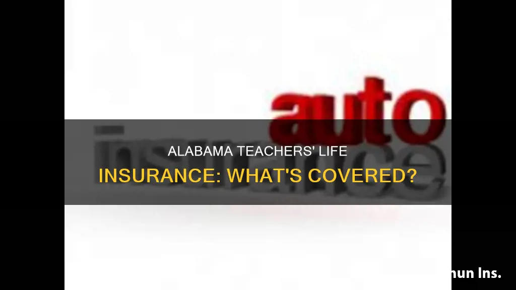 do alabama teachers have life insurance