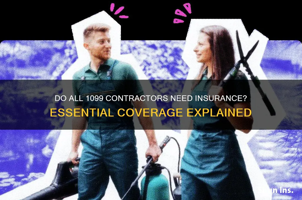 do all 1099 contractors neef insurance
