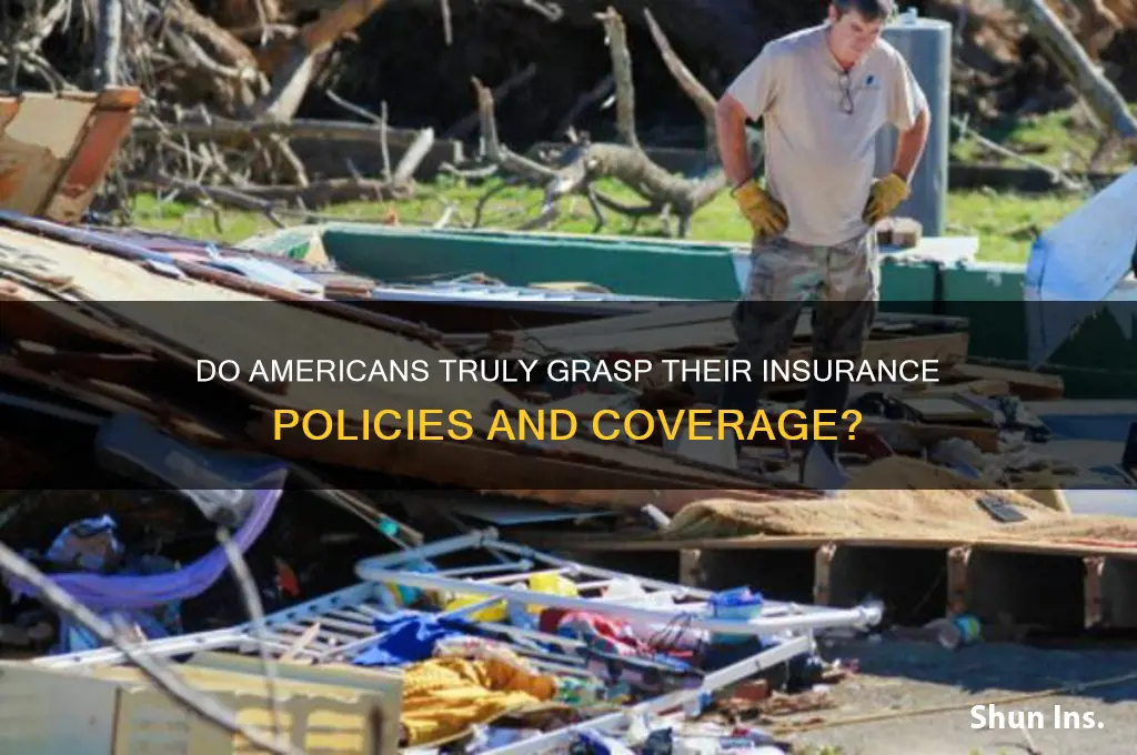 do americans understand their insurance