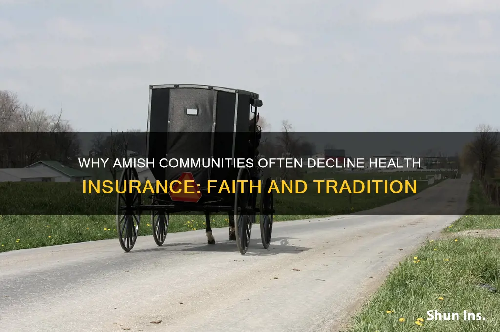 do amish people decline health insurance