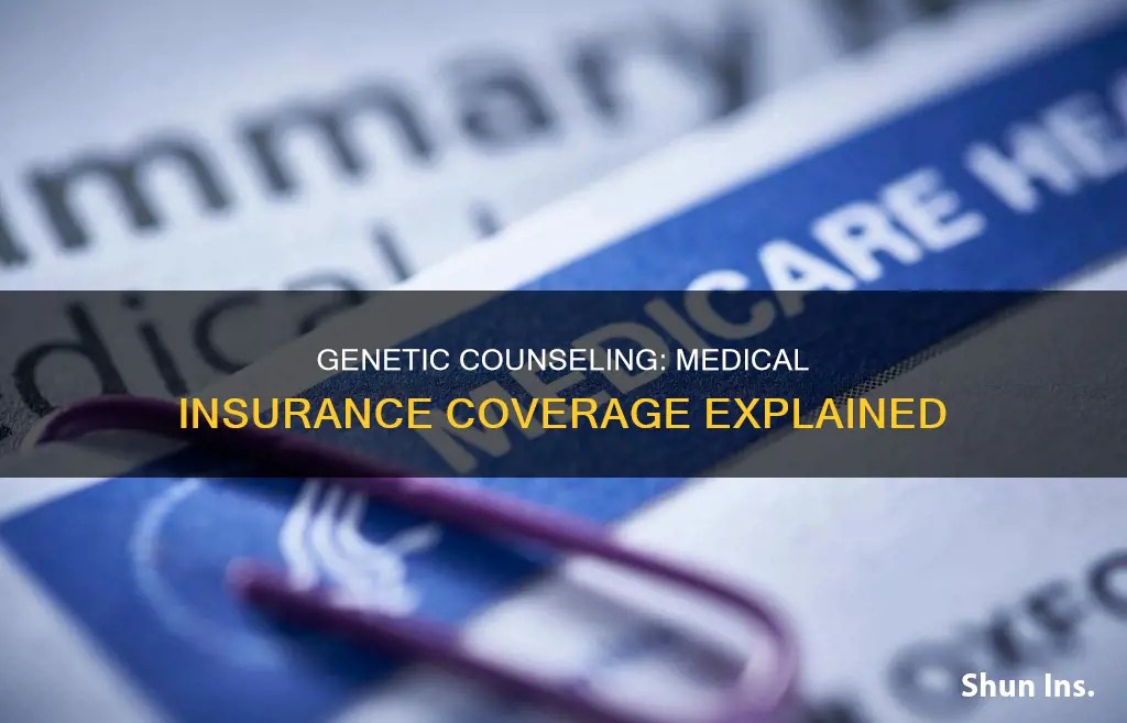 do any medical insurances cover genetic counceling