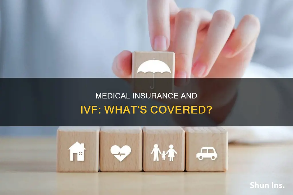 do any medical insurances cover ivf