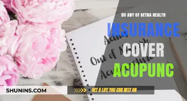 Does Aetna Health Insurance Cover Acupuncture? What You Need to Know