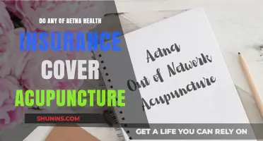 Does Aetna Health Insurance Cover Acupuncture? What You Need to Know