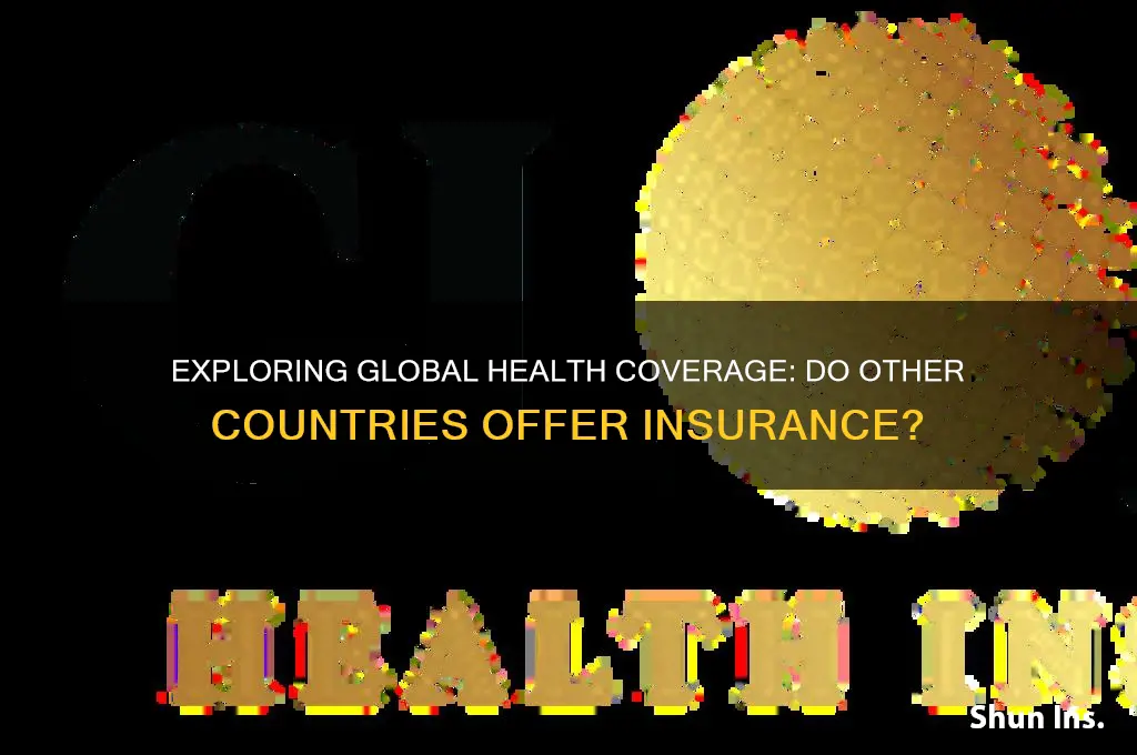 do any other countries have health insurance