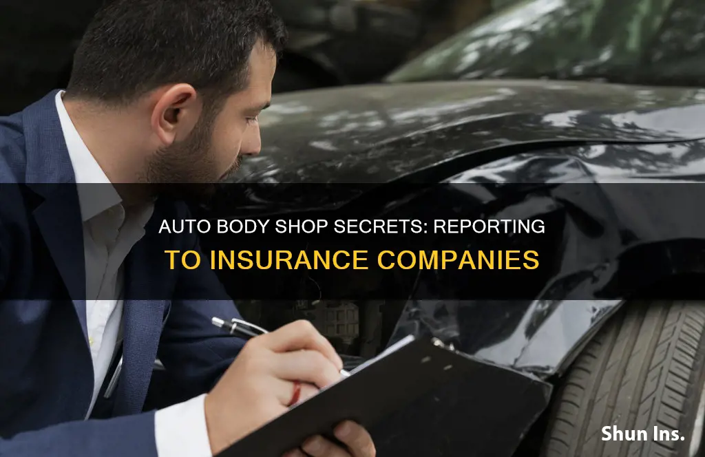 do auto body shops report to insurance