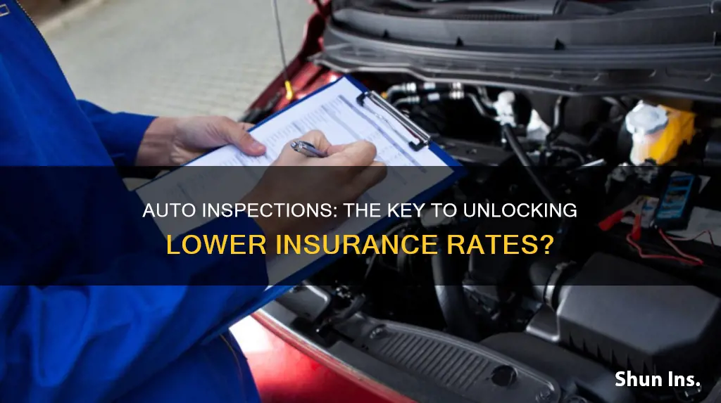 do auto inspections reduce auto insurance