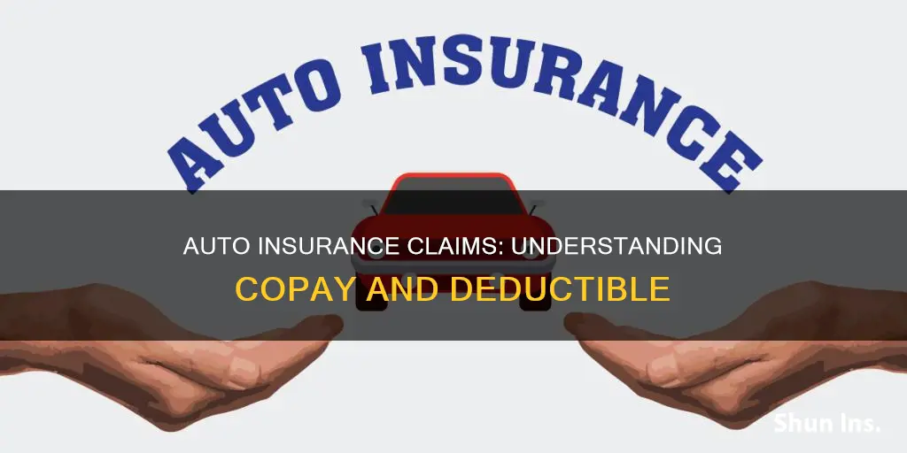 do auto insurance claims apply a copay