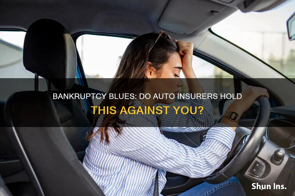 do auto insurance companies factor in bankruptcy