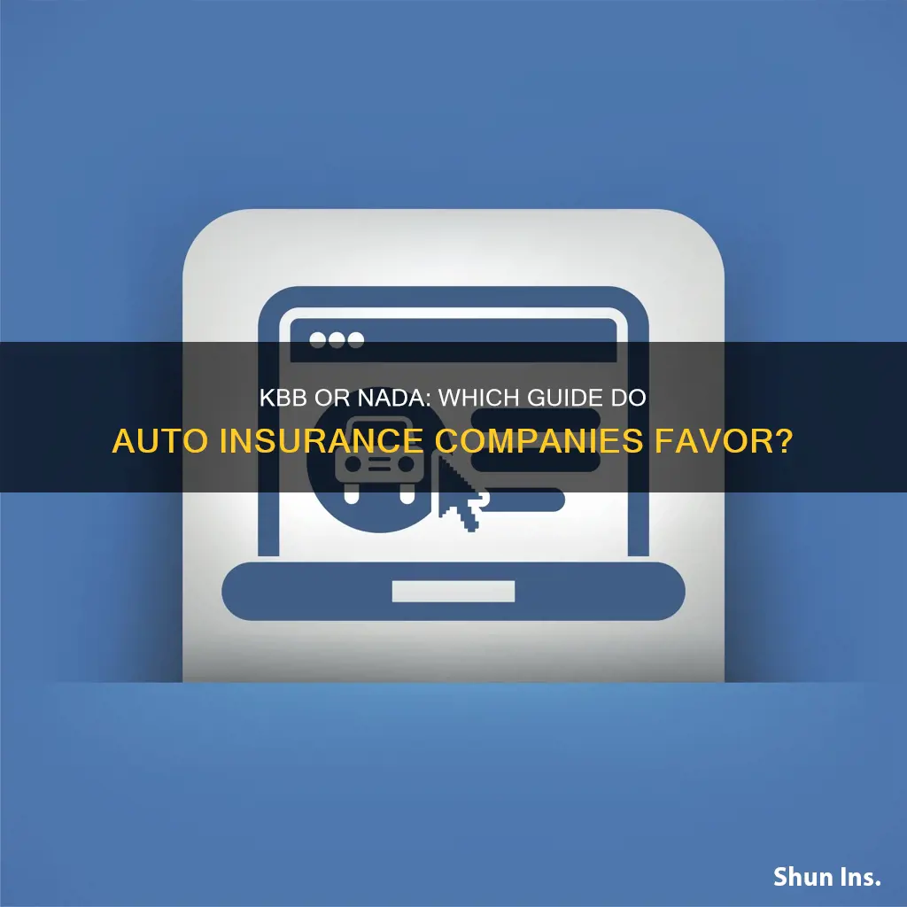 do auto insurance companies use kbb or nada