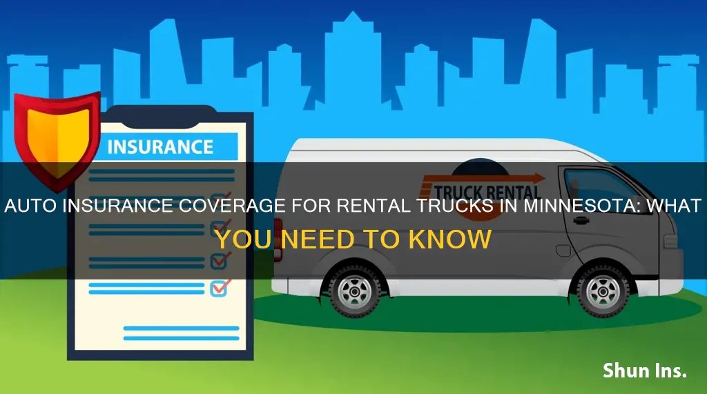 do auto insurance policies cover rental trucks in mn