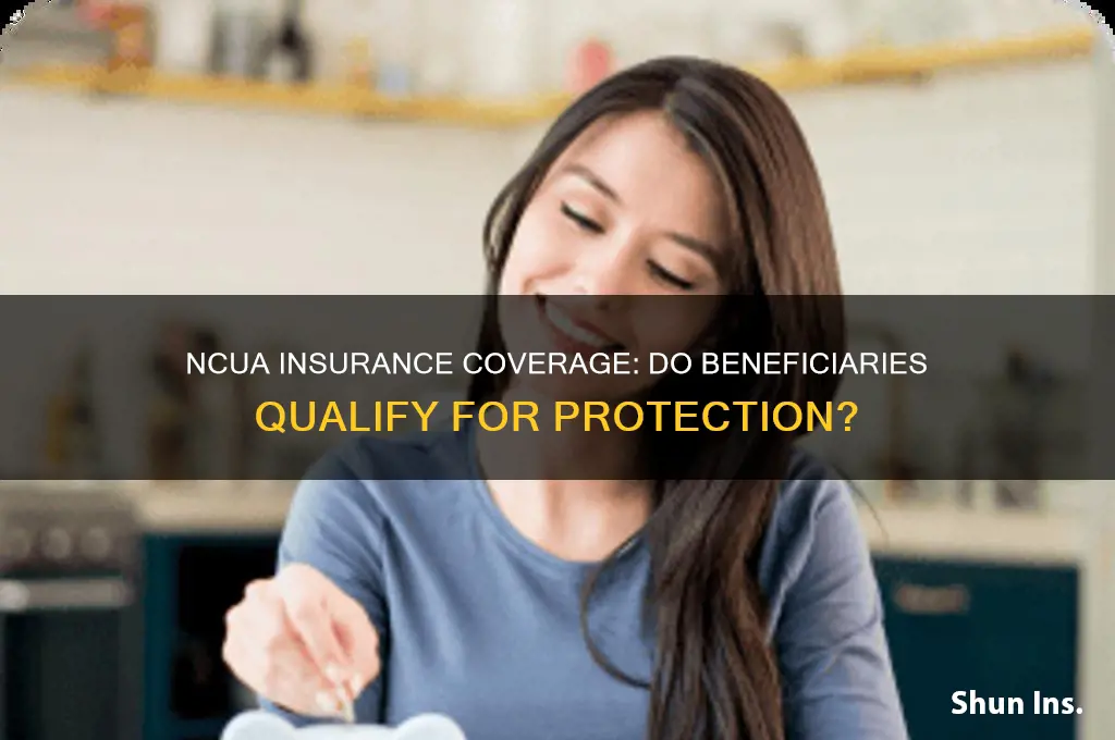 do beneficiaries count for ncua insurance