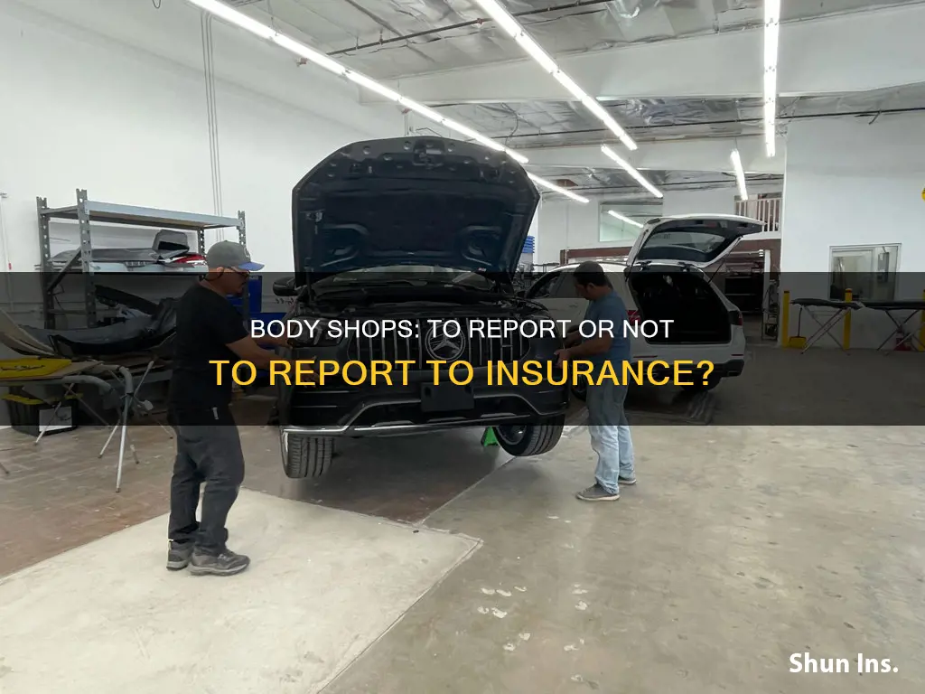 do body shops report to insurance