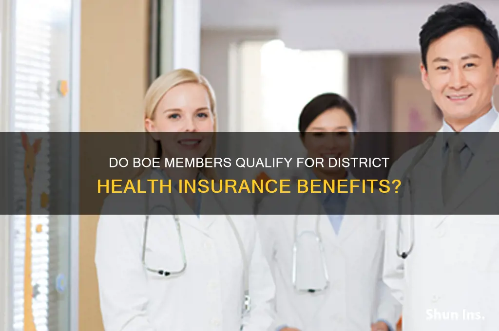 do boe member receive district health insurance