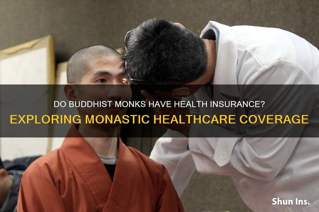 do buddhist monks have health insurance