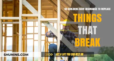 Builders' Insurance: Coverage for Broken Items During Construction Explained