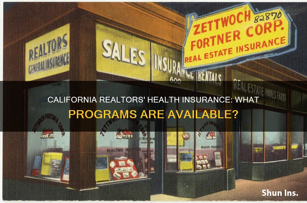 do california realtors have a health insurance program