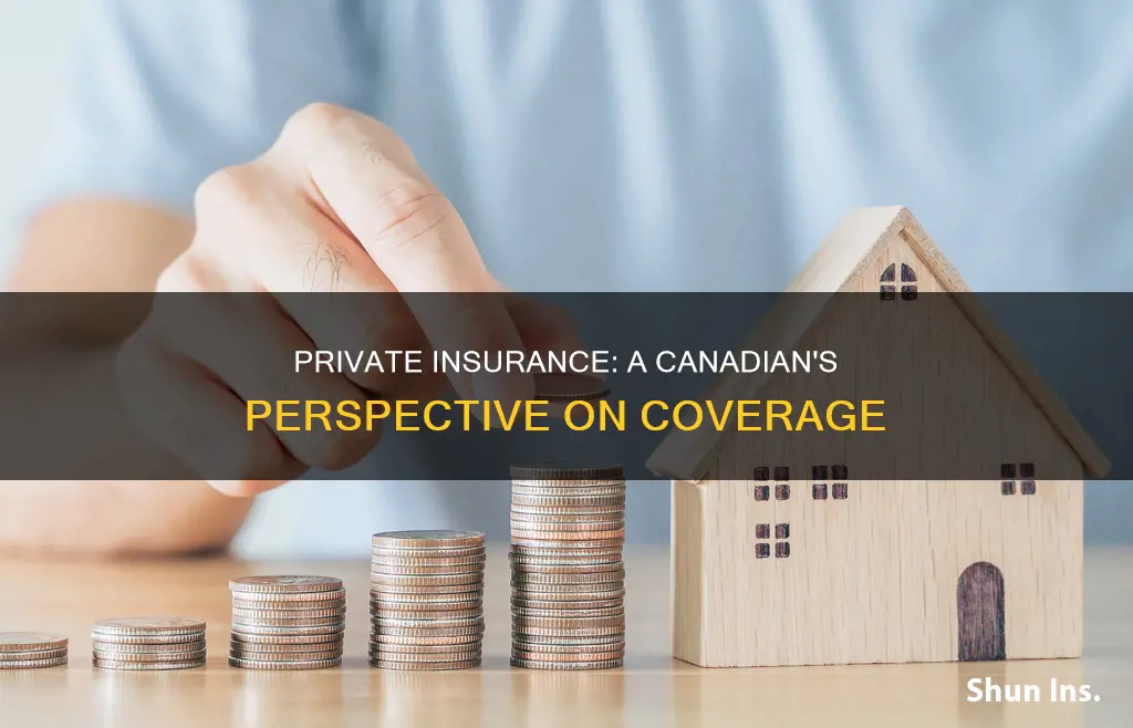 do canidians have private insurance