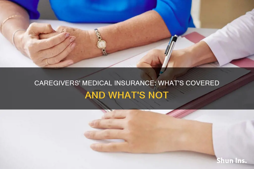 do caregivers get medical insurance