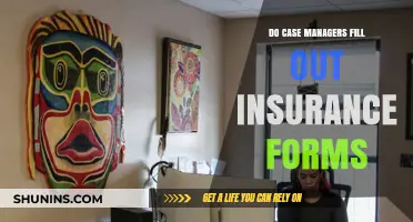 Do Case Managers Fill Out Insurance Forms? Roles and Responsibilities Explained