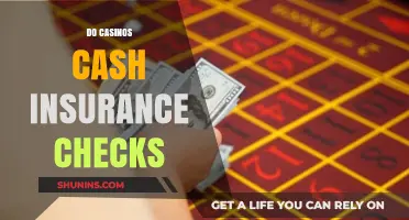 Casino Banking: Cashing Insurance Checks