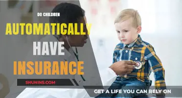 Do Children Automatically Have Insurance? Understanding Coverage for Minors