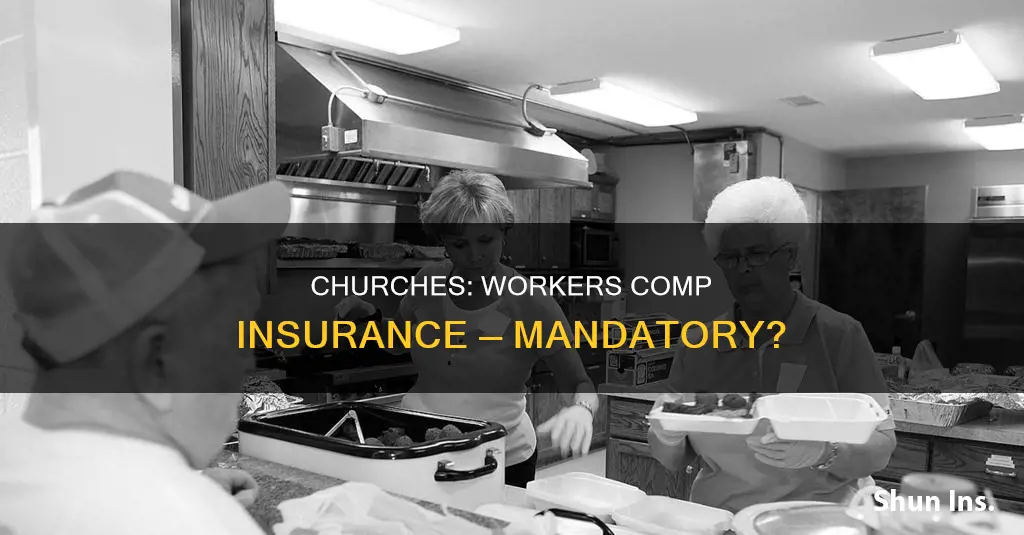 do churches have to carry workers compensation insurance