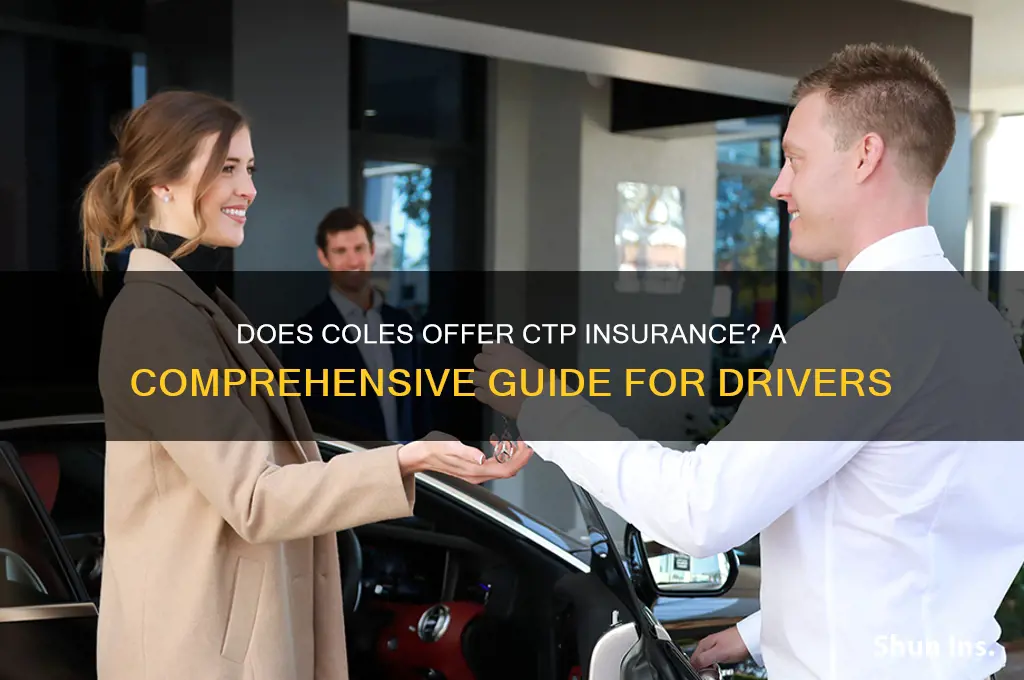 do coles do ctp insurance