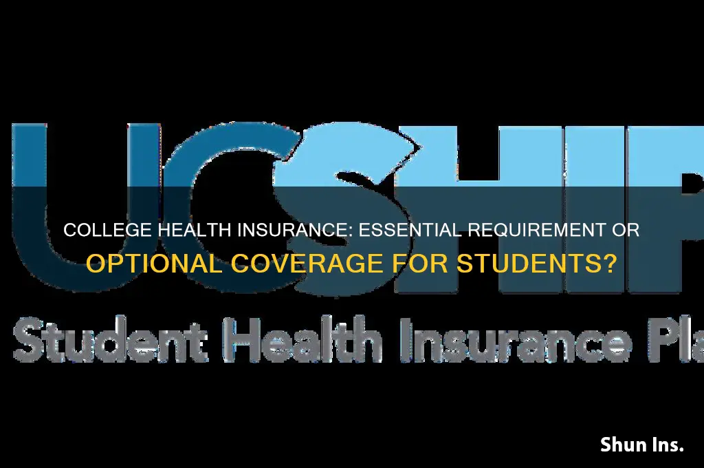 do college students have to have health insurance
