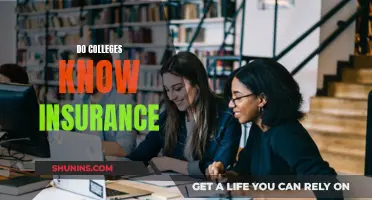 Do Colleges Understand Insurance: A Guide for Students