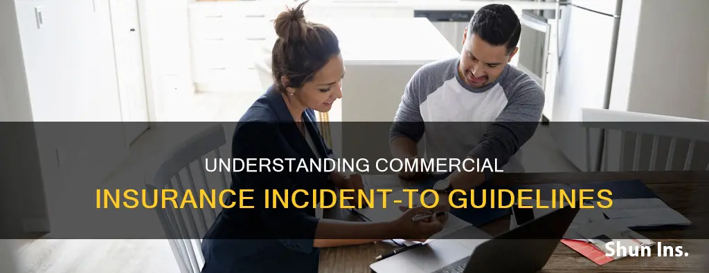 do commercial insurances fall under incident to guidelines
