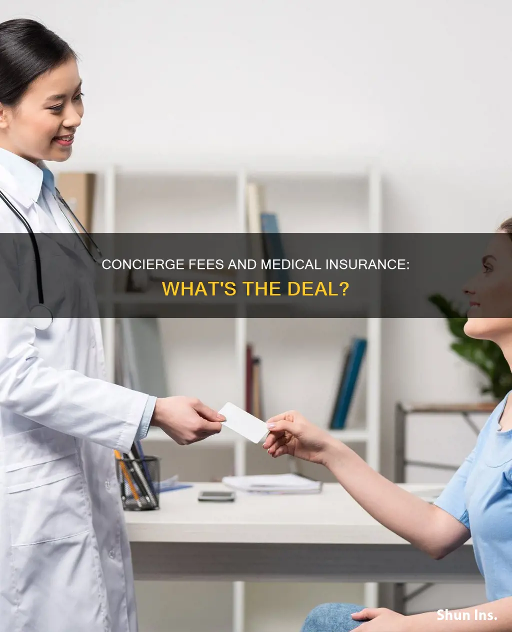 do concierge fees apply to medical insurance out of pocker