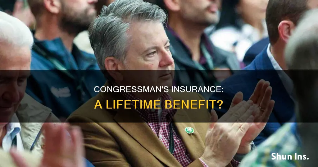 do congressman have insurance for life